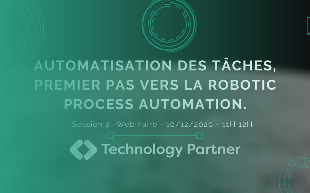 #2 Webinar: Task Automation—The First Step Toward Robotic Process Automation